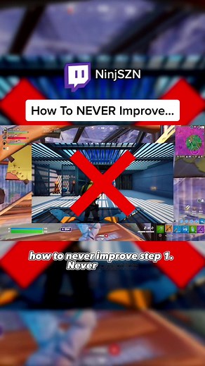 How To NEVER Improve…