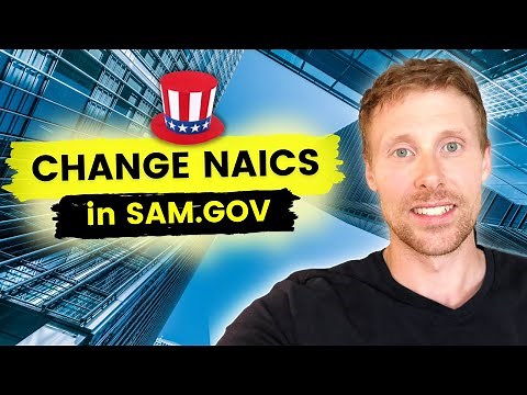 How to change NAICS Codes in the New SAM.gov System (2021) for Government Contractors | GovKidMethod