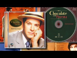 CHOCOLATE COM PIMENTA INTERNACIONAL | 2004 - Som Livre | CD Completo