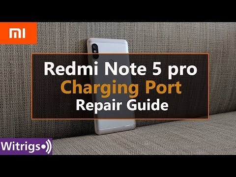 Redmi Note 5 Pro Charging Port Repair Guide