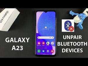 How To Unpair / Forget a Bluetooth Device From Samsung Galaxy A23