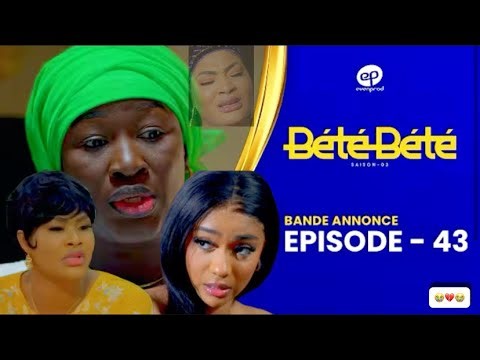 BÉTÉ BÉTÉ - Saison 3 - Episode 43 : Bande annonce **Decortique**