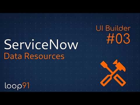ServiceNow UI Builder Tutorial #03 | Data Resources, URL Parameters & Record Updates