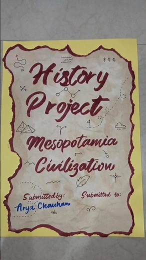 Mesopotamia Civilization Project Class 11th l how to make history project | history project ideas