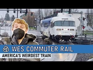 America’s Weirdest Train: WES Commuter Rail in Portland
