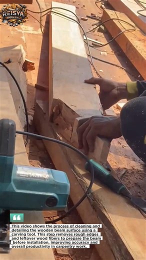 Cleaning and Detailing Wooden Beam Surface | Carpentry Work Process