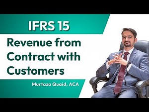IFRS 15 | Lecture 1 | Overview of IFRS 15 - The Five Step Model