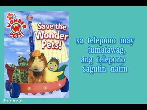 Wonder Pets (theme song) Tagalog Version.