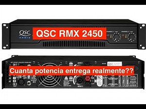 How much power does the QSC RMX2450 actually deliver? Both channels at 8 ohms. Don't be fooled.