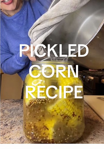 Delicious Pickled Corn on the Cob Recipe Guide