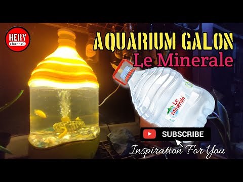Membuat Aquarium dari Galon Le Minerale | Aquarium from Gallon | Used Gallon Creations