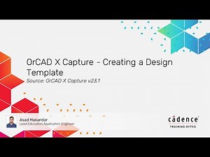Creating a Design Template in the OrCAD X Capture Schematic