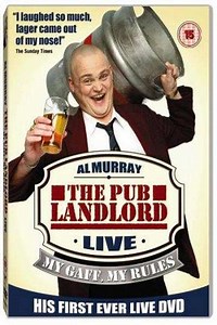 Al Murray, The Pub Landlord - My Gaff, My Rules - Movie