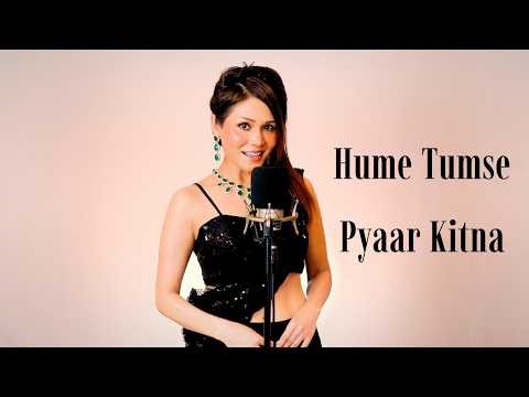HUMEIN TUMSE PYAR KITNA | A TRIBUTE TO KISHOR KUMAR | SONU KAKKAR