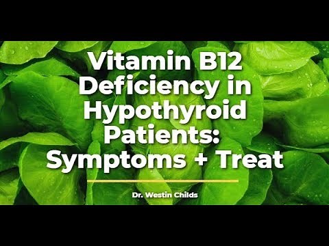 40% of Thyroid Patients have B12 Deficiency (Treatment options + symptoms)