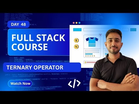 Day 48 Ternary Operator in JavaScript