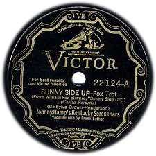 Johnny Hamp's Kentucky Serenaders - Sunny Side Up / If I Had A Talking Picture Of You
