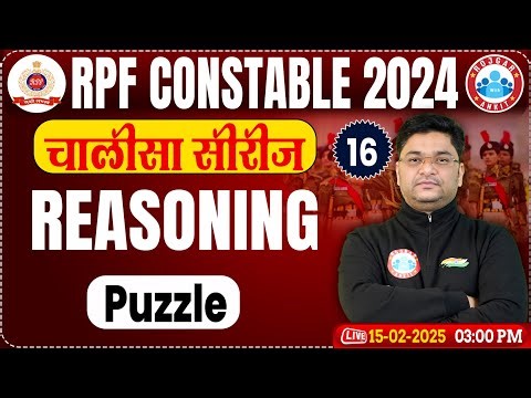 RPF Constable Classes 2024 | RPF Constable Reasoning Class | Puzzle | RPF Reasoning MCQs