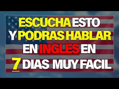 ESCUCHA ESTO 10 MINUTOS AL DÍA POR 7 DÍAS ✅ Y DOMINARÁS INGLÉS RÁPIDO