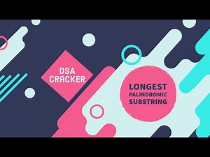 Longest palindromic Substring || DSA Cracker Sheet || Complete Explanation