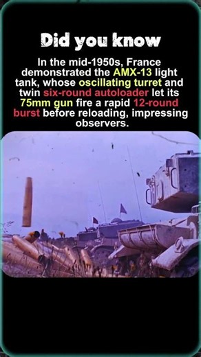 AMX-13: France’s Insane 12-Round Barrage Tank!