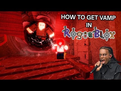 How to Get Vampire and How to progress | Rogue Blox