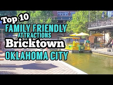 Top 10 Family Friendly Things to do in Bricktown 2020 | Oklahoma City