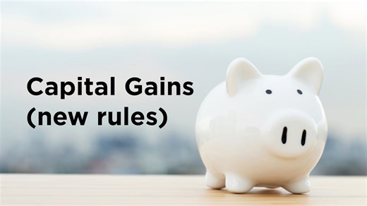 New Capital Gains Rules Explained