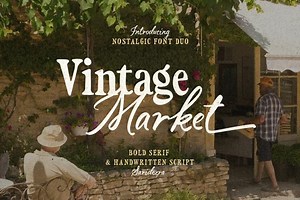 Vintage Market - Nostalgic Font Duo