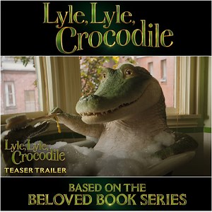 Sony Pictures - Lyle, Lyle, Crocodile - Official teaser trailer