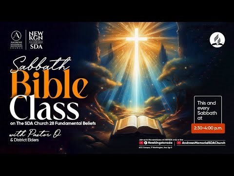 Sabbath Bible Class | "SDA Church: 28 Fundamental Beliefs" | Sep 20