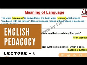 English pedagogy /lecture-1/ meaning of Language / B.Ed