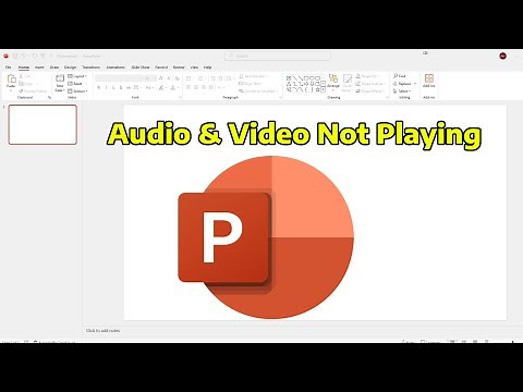 How To Fix Audio & Video Not Playing in PowerPoint