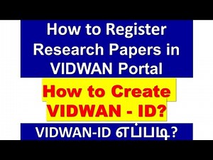 How to Register Research Papers in VIDWAN Portal? How to Create VIDWAN - ID? VIDWAN-ID எப்படி? #ugc🎓