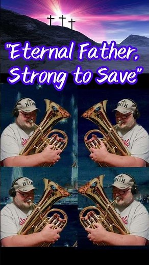 "Eternal Father, Strong to Save" (Navy Hymn) #euphonium #baritone #hymn #worship #praise