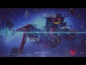 [Undertale AU Theme] Errorlovania V2