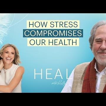 Bruce Lipton Ph.D. - The Power of Our Mind and How Stress Compromises Our Health (HEAL with Kelly)