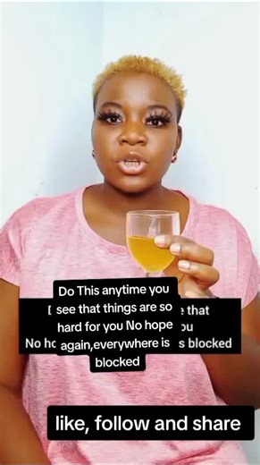 Do This anytime you see that things are so hard for you No hope again,everywhere is blocked #blessings #viral #spirituality #viralvideo #like #foryou #fypシ #fyp #fypシ゚viral #tiktok #viralvideos #recommendations #foryoupage #foryourpage #remedy #forviral #comment #search #history #urineremedy