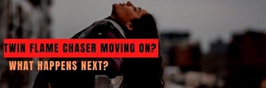 What Happens When a Twin Flame Chaser Moves On or Gives Up? - Pure Twin Flames