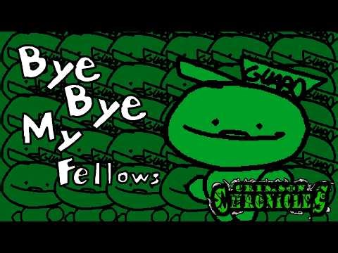 BYE BYE MY FELLOWS! [CRIMSON CHRONICLES OST: GUABO LAST PROTAGONIST STANDING]