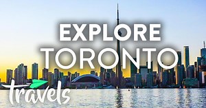 What to See and Do in Toronto | Articles on WatchMojo.com
