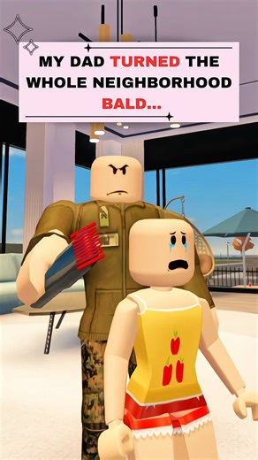 MY DAD TURNED THE WHOLE NEIGHBORHOOD BALD | Roblox edit #roblox #shorts #robloxedit