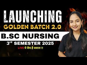 bsc nursing 3rd sem GOLDEN BATCH 2025 | bsc nursing 3rd sem strategy | bsc nursing classes 2025