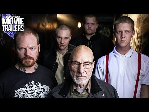 See Patrick Stewart in GREEN ROOM | Official Trailer #2 [Horror Thriller] HD