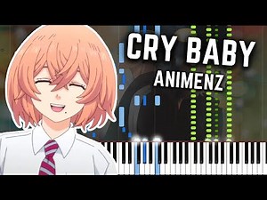[Animenz] Cry Baby - Tokyo Revengers OP - Piano Tutorial || Synthesia