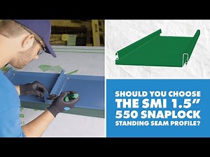 SMI 1.5" 550 Snaplock Metal Panel: Uses, Installation, Engineering