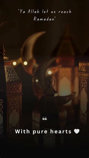 Dua to Reach Ramadan 🤲🌙 | Best Ramadan Ever #Shorts