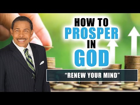 Renew Your Mind - How To Prosper In God