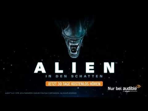 ALIEN - In den Schatten: Hörspielserie - Trailer - (Audible Original)