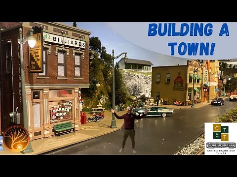 Building a Town on a Model Train Layout!